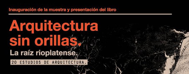 Arquitectura sin orillas Arquitectura sin orillas